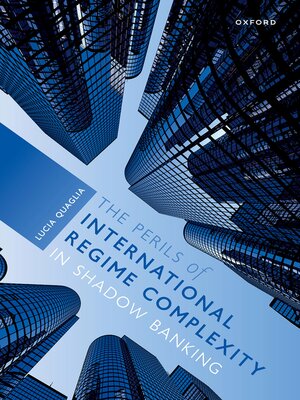 cover image of The Perils of International Regime Complexity in Shadow Banking